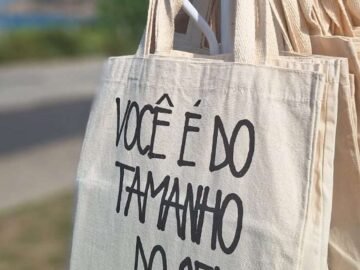 ecobag você é do tamanho do seu sonho!